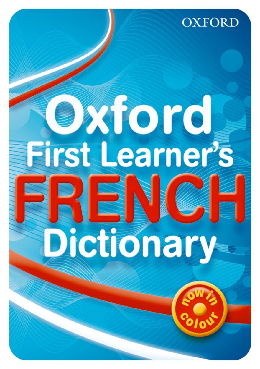 OXFORD　Dictionary　Learner's　First　Oxford　14.07.2010　French　Dictionaries