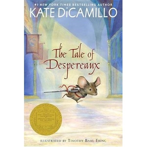 The Tale of Despereaux by Kate DiCamillo