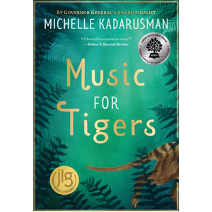 Music For Tigers by Michelle Kadarusman