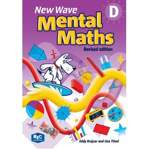 RIC PUBLICATIONS New WaveMental Maths Book D Revised Ed- Year 4