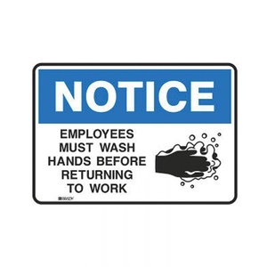 Brady Notice Sign Employees Must Wash Hands H177.8 X W254Mm Toughwash